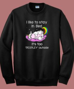 Unicorn Like To Stay In Bed 80s Sweatshirt Unicorn Like To Stay In Bed 80s Sweatshirt
