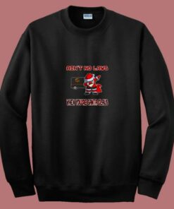 Ups Aint No Laws When Youre Santa Claus 80s Sweatshirt Ups Aint No Laws When Youre Santa Claus 80s Sweatshirt