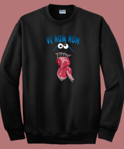Ve Nom Nom Funny 80s Sweatshirt Ve Nom Nom Funny 80s Sweatshirt