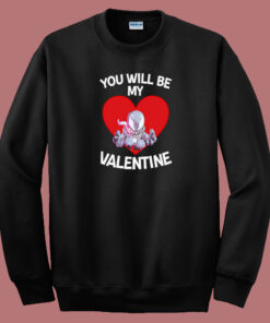 Venom You Will Be My Valentine 80s Sweatshirt Venom You Will Be My Valentine 80s Sweatshirt
