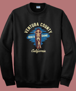 Ventura County California Sweatshirt Ventura County California Sweatshirt