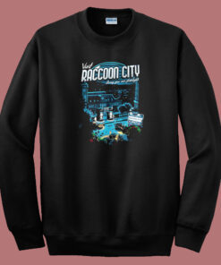 Visit Raccoon City Sweatshirt On Sale Visit Raccoon City Sweatshirt On Sale