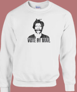 Vote By Mail Ted Kaczynski Sweatshirt 1