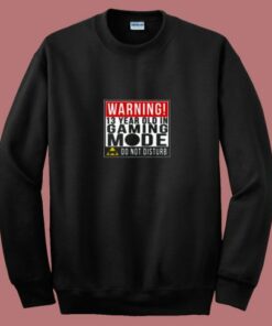 Warning 13 Year Old In Gaming Mode Teenager 80s Sweatshirt Warning 13 Year Old In Gaming Mode Teenager 80s Sweatshirt