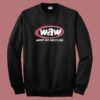 Waw Whoop Ass Wrestling Sweatshirt