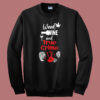 Weed Wine And True Crime Sweatshirt