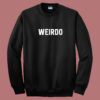 Weirdo Graphic Sweatshirt