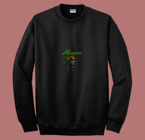 Whiskey Poison 80s Sweatshirt