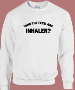 Who The Feck Are Inhaler Sweatshirt 2
