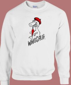 Winosaur Funny Sweatshirt 1 Winosaur Funny Sweatshirt 2