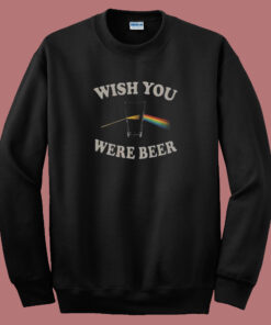 Wish You Were Beer 80s Sweatshirt Wish You Were Beer 80s Sweatshirt