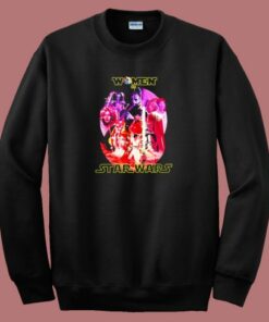 Women Of Star Wars 80s Sweatshirt Women Of Star Wars 80s Sweatshirt