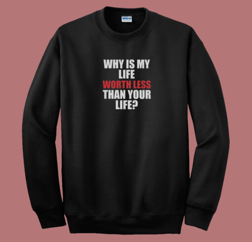 Worthless Life 80s Sweatshirt