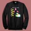 Yeah I Have Adhd Funny Sweatshirt