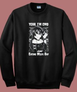 Yeah Im Emo Eating Milfs Out Sweatshirt Yeah Im Emo Eating Milfs Out Sweatshirt