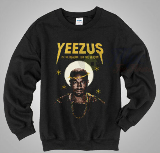 Yeezus Is The Reason Christmas Sweater