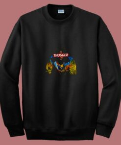 Young Thug Thugger Rap Hip Hop 80s Sweatshirt Young Thug Thugger Rap Hip Hop 80s Sweatshirt