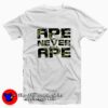 A Bathing Ape Shall Never Ape Graphic T-Shirt On Sale