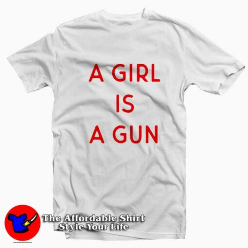 A Girl is A Gun Graphic Unisex T-shirt On Sale