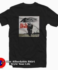 A Hi Fi Serious Album Cover Graphic Unisex T-shirt On Sale A Hi Fi Serious Album Cover Graphic Unisex T-shirt On Sale