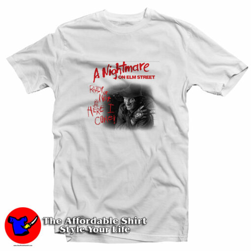 A Nightmare On Elm Street Ready Or Not Freddy T-Shirt