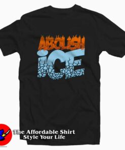 Abolish Ice Flame Cracked Unisex T-shirt On Sale Abolish Ice Flame Cracked Unisex T-shirt On Sale