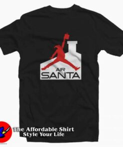 Air Santa Christmas Cool Parody Unisex T-shirt On Sale Air Santa Christmas Cool Parody Unisex T-shirt On Sale