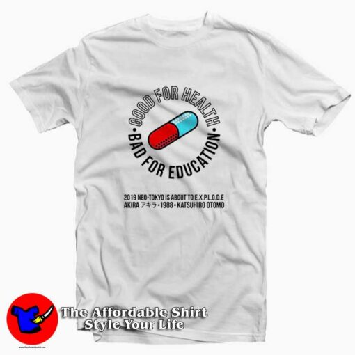 Akira Neo Tokyo Good for Health Graphic T-shirt On Sale