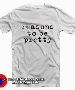 Alicia Witt Reason To Be Pretty Unisex T-shirt On Sale Alicia Witt Reason To Be Pretty Unisex T-shirt On Sale