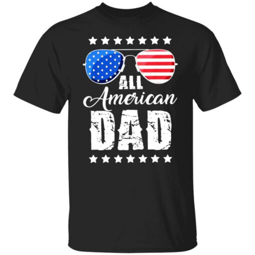 All American Dad 4th of July shirt