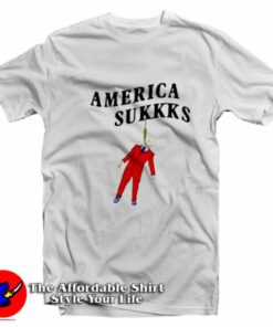 America Sukkks Graphic Unisex T-Shirt On Sale America Sukkks Graphic Unisex T-Shirt On Sale