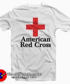 American Red Cross Graphic Unisex T-Shirt On Sale American Red Cross Graphic Unisex T-Shirt On Sale