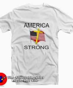 American Strong Unisex Graphic T-shirt On Sale American Strong Unisex Graphic T-shirt On Sale