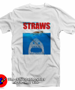 Anti Straws Save The Sea Turtles Save The Earth T-Shirt Anti Straws Save The Sea Turtles Save The Earth T-Shirt