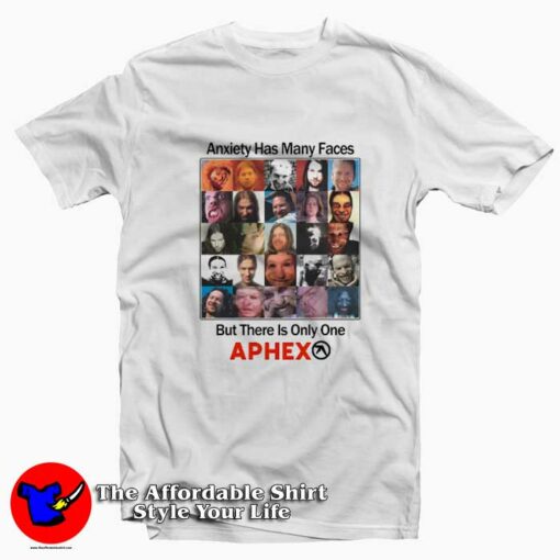 Anxiety Has Many Faces But There Is Only One T-Shirt On Sale