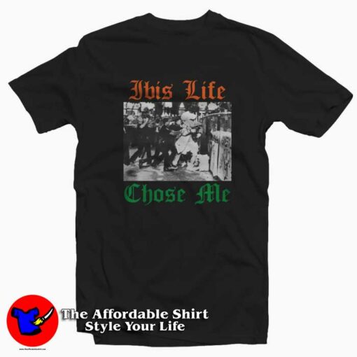 Asap Ibis Life Chose Me Graphic Unisex T-shirt On Sale