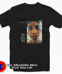 Atmosphere God Loves Ugly Graphic T-Shirt On Sale Atmosphere God Loves Ugly Graphic T-Shirt On Sale