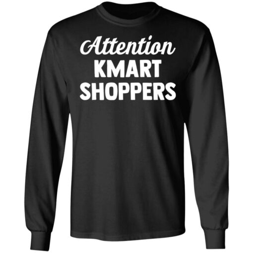 Attention kmart shoppers shirt