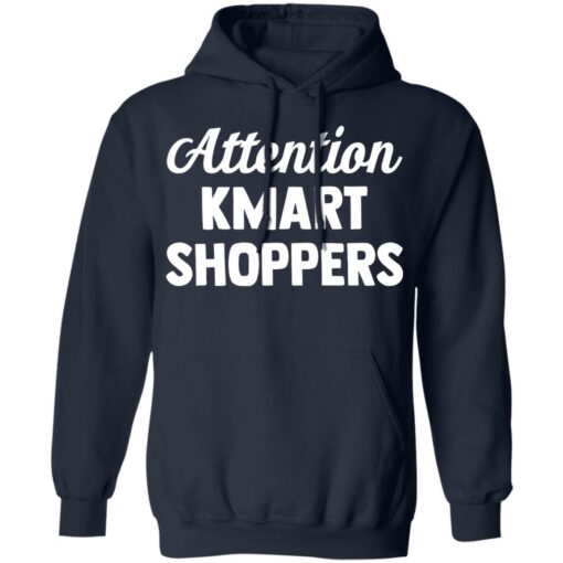 Attention kmart shoppers shirt