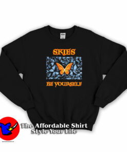 Authentic Lil Skies Be Yourself Unisex Sweatshirt On Sale Authentic Lil Skies Be Yourself Unisex Sweatshirt On Sale