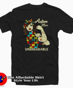 Autism Love Heart Mom Unbreakable T-Shirt Cheap Autism Love Heart Mom Unbreakable T-Shirt Cheap
