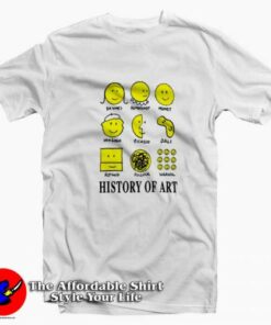 Awesome History of Art Smiley Face Unisex T-shirt On Sale Awesome History of Art Smiley Face Unisex T-shirt On Sale