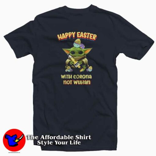 Baby Yoda Happy Easter With Corona T-Shirt Trend