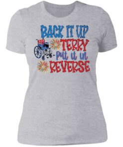 Back it up terry put it in reverse wheelchair shirt 2 Back it up terry put it in reverse wheelchair shirt 2