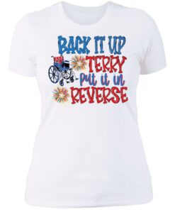 Back it up terry put it in reverse wheelchair shirt 3 Back it up terry put it in reverse wheelchair shirt 3
