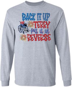 Back it up terry put it in reverse wheelchair shirt 5 Back it up terry put it in reverse wheelchair shirt 5