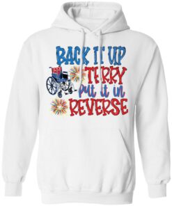 Back it up terry put it in reverse wheelchair shirt 8 Back it up terry put it in reverse wheelchair shirt 8