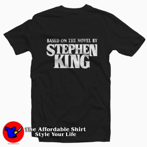 Based on the Novel Stephen King Graphic T-shirt On Sale