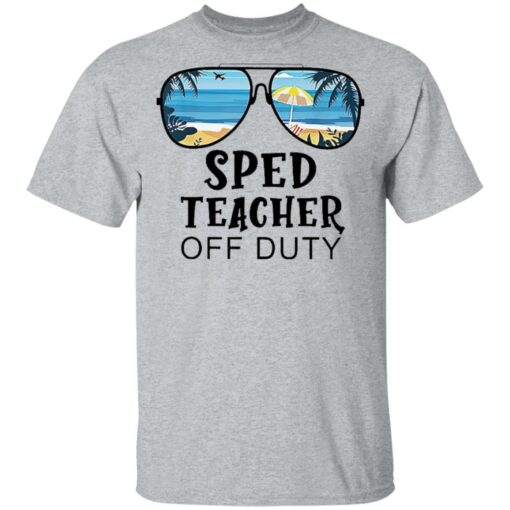 Beach summer sunglasses sped teacher off duty shirt