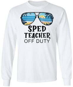 Beach summer sunglasses sped teacher off duty shirt 4 Beach summer sunglasses sped teacher off duty shirt 4